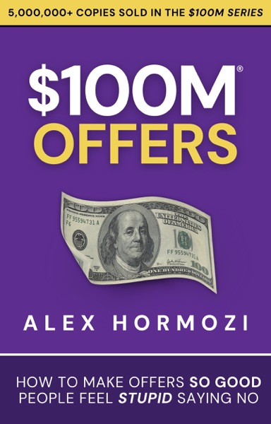 $100M Offers / Leads / Money Models book cover