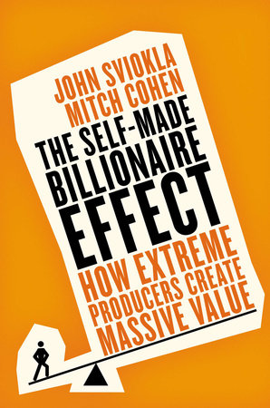 The Self-Made Billionaire Effect book cover